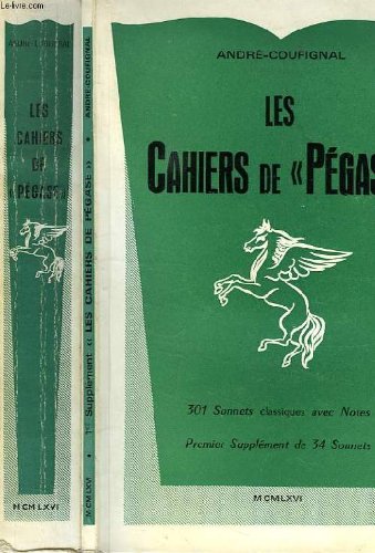 LES CAHIERS DE 'PEGASE', AVEC PREMIER SUPPLEMENT