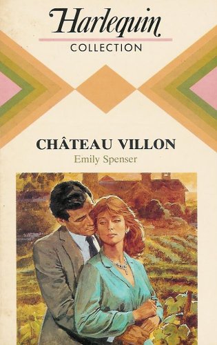 Château Villon : Collection : Harlequin collection n° 598 9782280003018