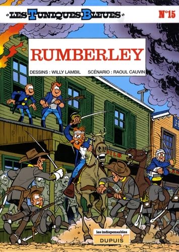 Les Tuniques Bleues TOME 15 9782800145167