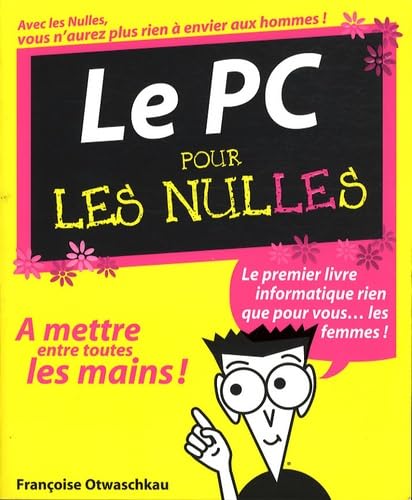 PC POUR LES NULLES 9782754007696
