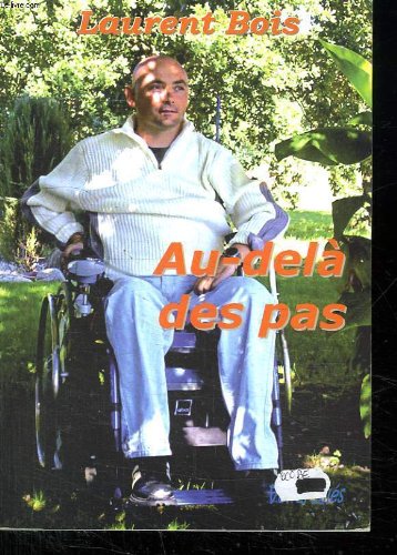 AU DELA DES PAS. 9782354520007