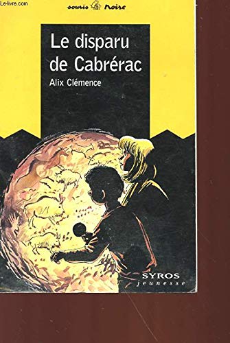 Le Disparu de Cabrérac 9782841465170