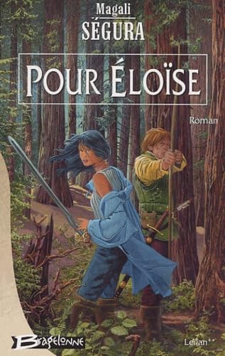 Leïlan, tome II : Pour Eloïse 9782914370257