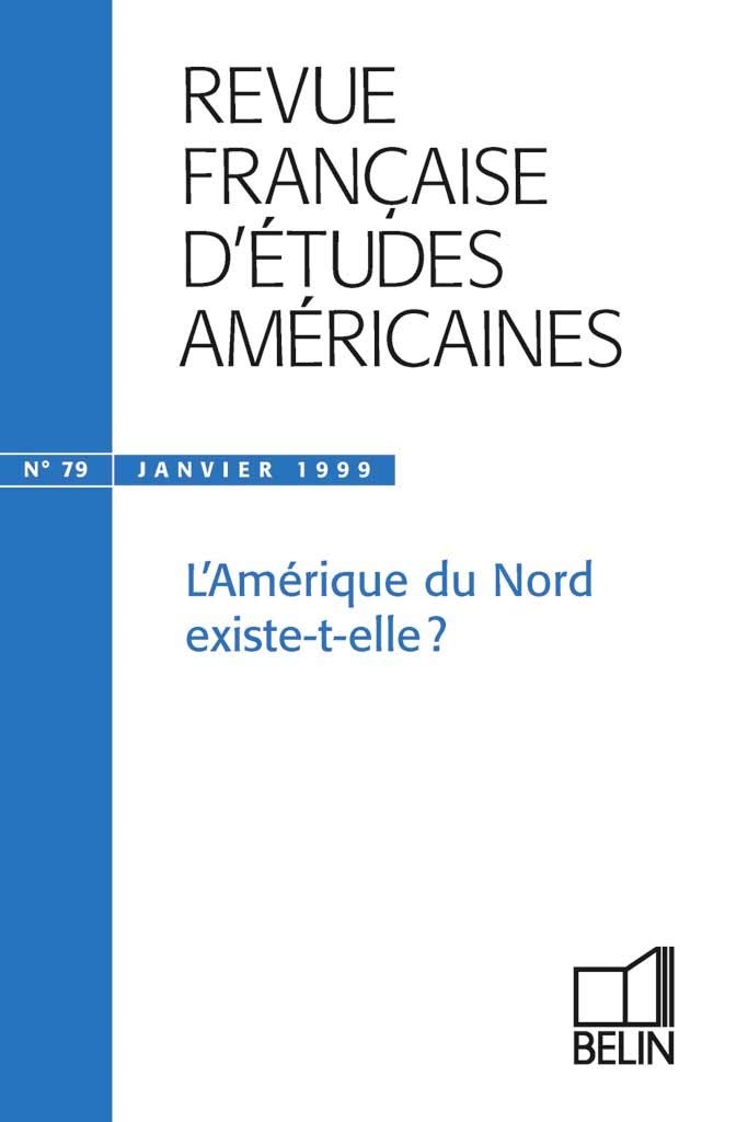 RFEA N°79 (1999-1): L'Amérique du Nord existe-t-elle ? 9782701125848