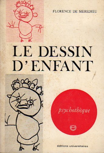 Le Dessin d'enfant (Psychothèque)