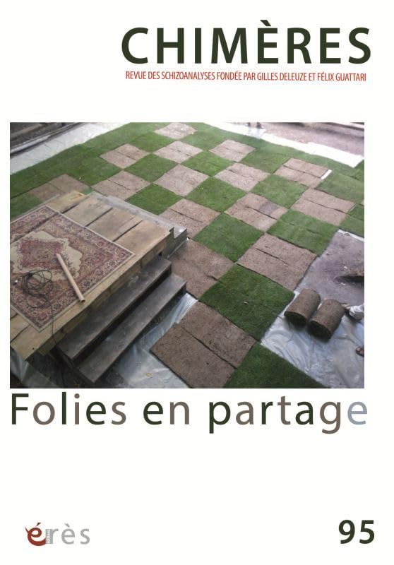 Chimères 95 - Folies en partage 9782749264080