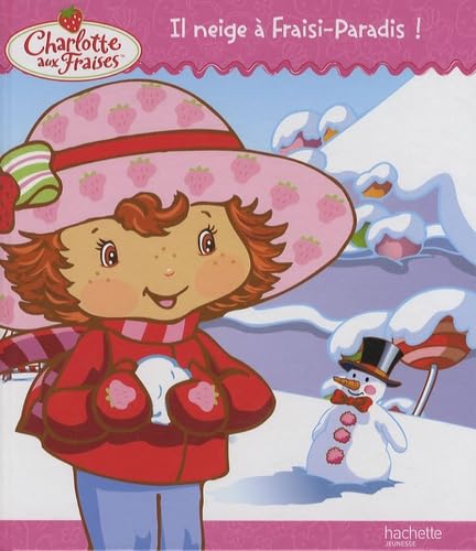 Il neige à Fraisi-Paradis ! 9782012263543