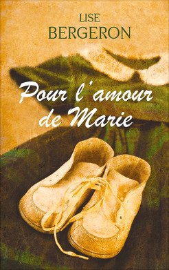 Pour l'amour de Marie 9782298117318