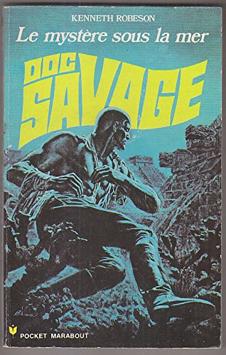 Le mystére sous la mer, doc savage