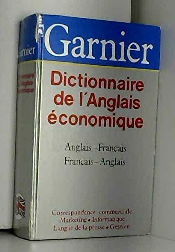 Dictionnaire de l'anglais économique et commercial 9782737001345