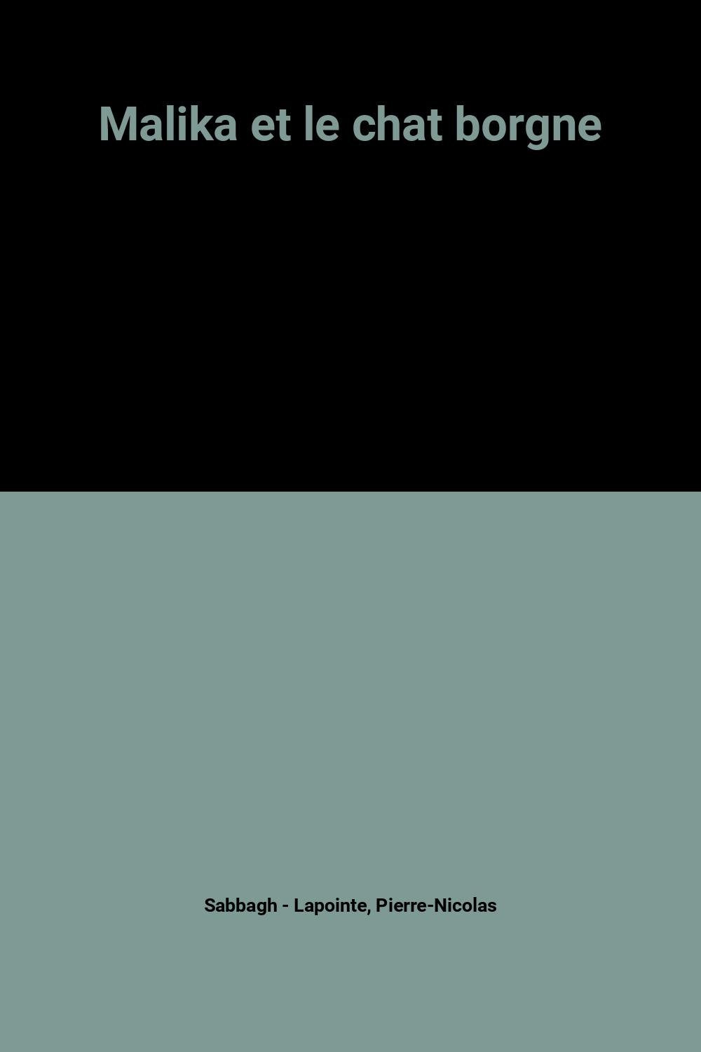 Malika et le chat borgne 9782864850649