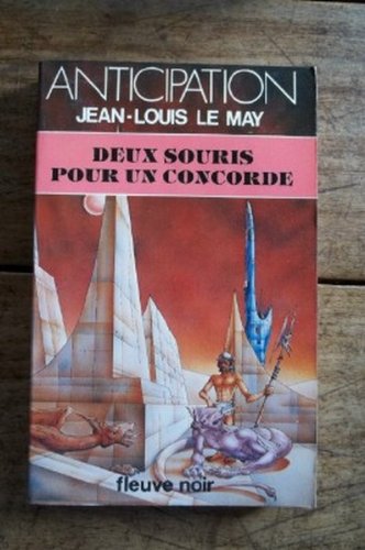 FLEUVE NOIR ANTICIPATION N° 1015: Deux souris pour un Concorde