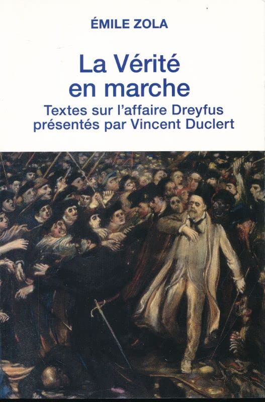 La vérité en marche. Textes sur l'affaire Dreyfus 9782286098216