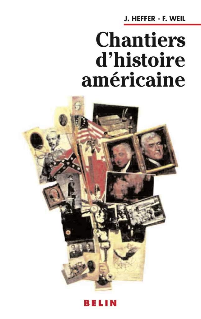 Chantiers d'histoire américaine 9782701116136
