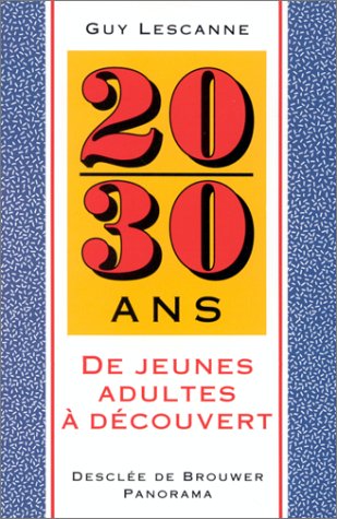 20/30 ans : De jeunes adultes à découvert 9782220035178