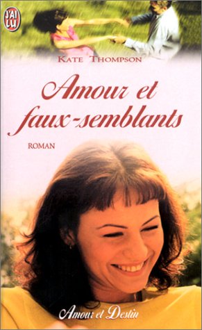 Amour et faux-semblants 9782290316467