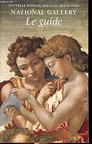 National Gallery: Le Guide 9781857092349