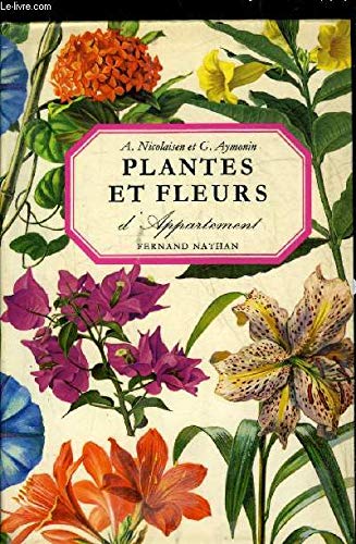 PLANTES ET FLEURS D'APPARTEMENT