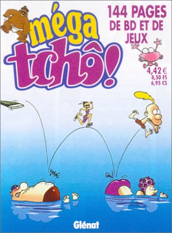 Méga Tchô, tome 3 9782723439213