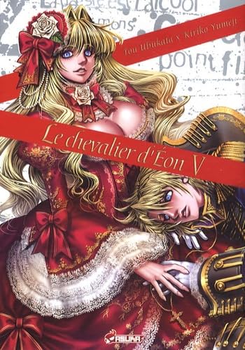 Le chevalier d'Eon, Tome 5 : 9782849655283