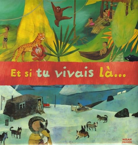 Et si tu vivais là 9782745918062