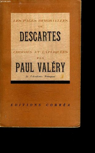LES PAGES IMMORTELLES DE DESCARTES.