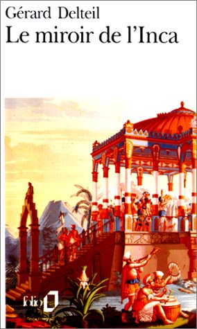 Le miroir de l'Inca 9782070386949
