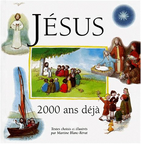 Jésus, 2000 ans déjà 9782204064187