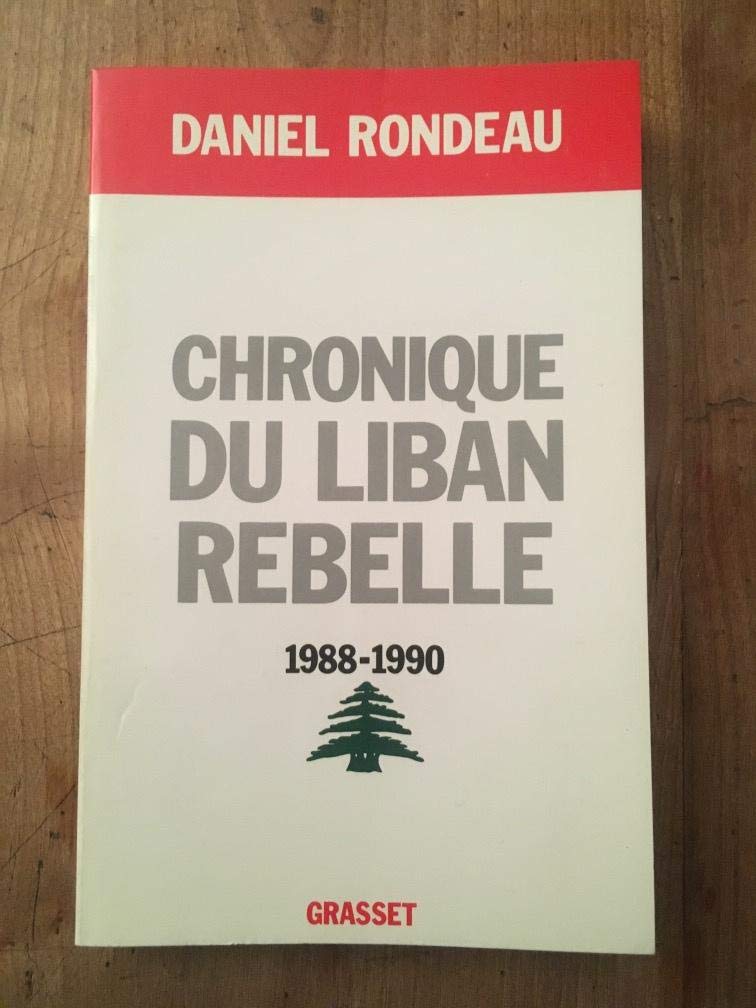 Chronique du Liban rebelle, 1988-1990 9782246446415