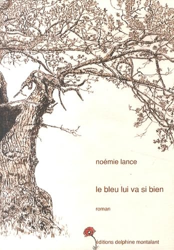 Le bleu lui va si bien 9782915779196