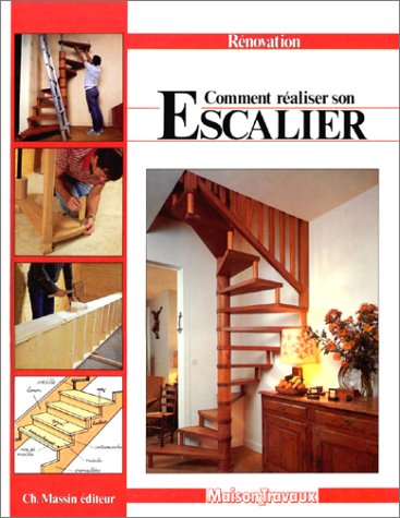 Comment realiser son escalier 9782707201201