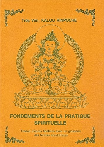 Fondements de la Pratique Spirituelle 9782905188014