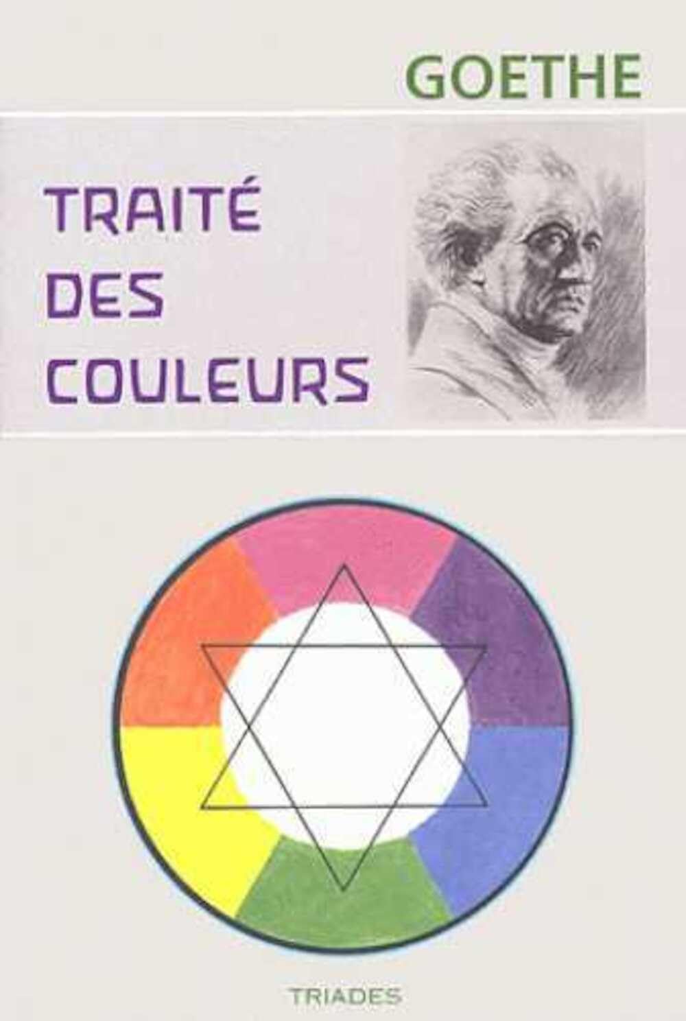 Traité des couleurs : accompagné de trois essais théoriques 9782852482159