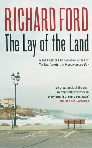 Lay of the Land: Richard Ford 9780747586364