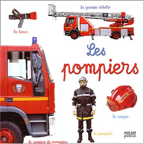 Les pompiers 9782745913050