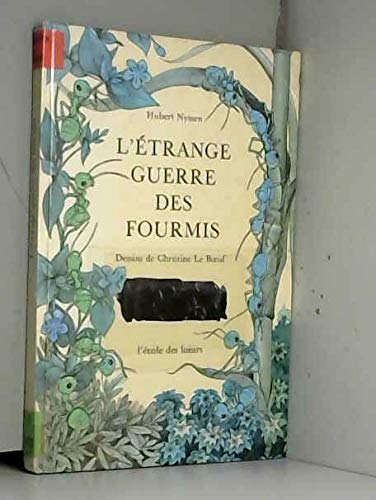 etrange guerre des fourmi (l) 9782211037358