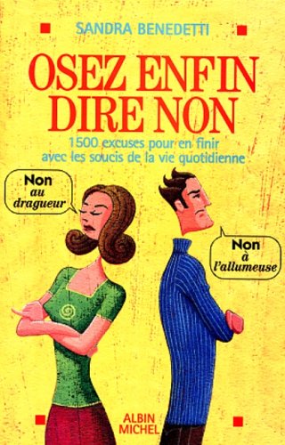 Osez enfin dire non 9782226106971