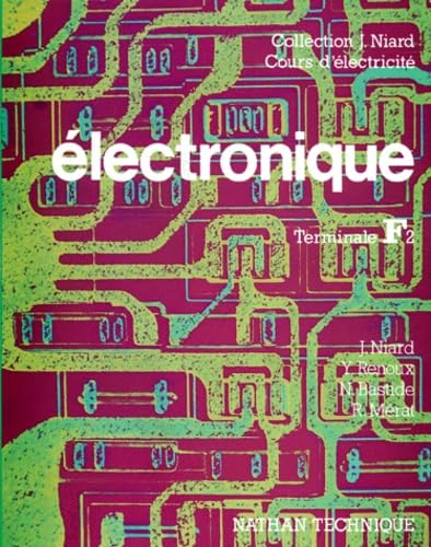 Électronique: Classe de terminale F2 9782091814629