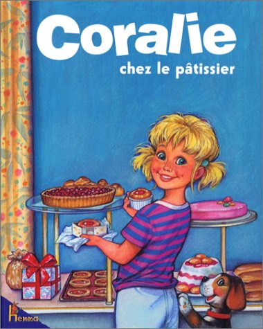 Coralie chez le patissier 9782800684512