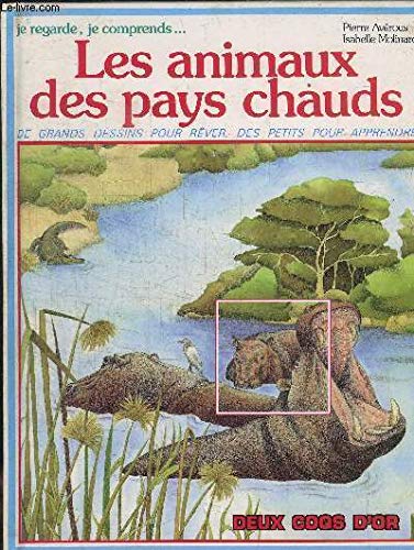 Animaux des pays chauds les 9782719213186