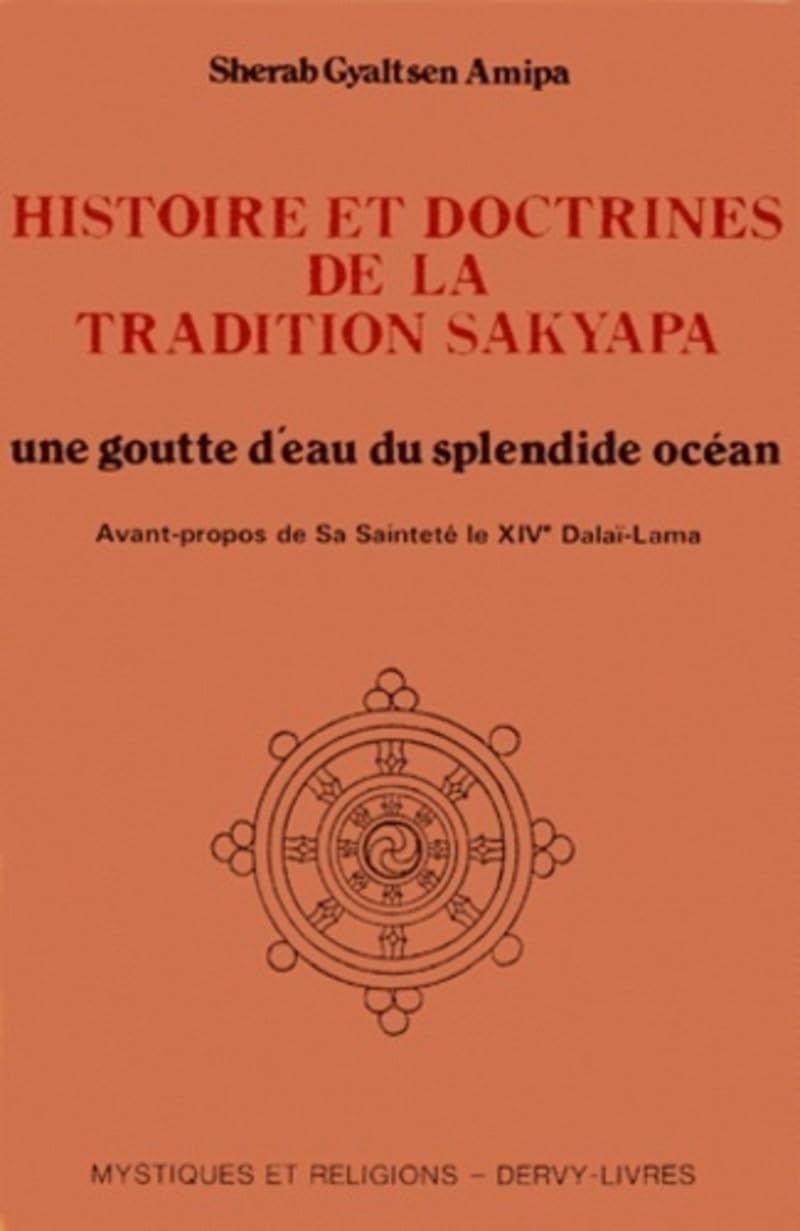 Histoire et doctrines de la tradition sakyapa 9782850760464