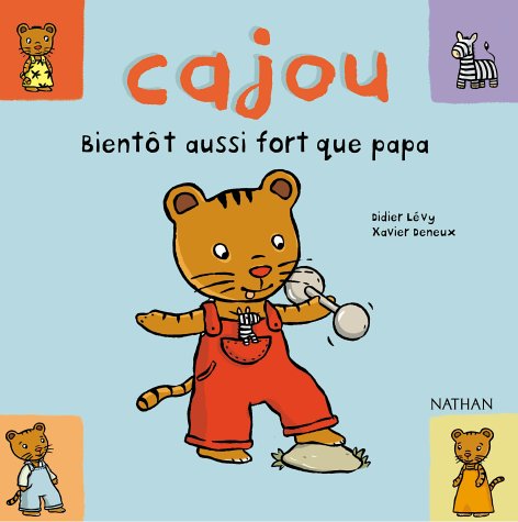 Bientôt aussi fort que Papa 9782092703441