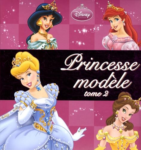 Princesse modèle: Tome 2 9782014632934