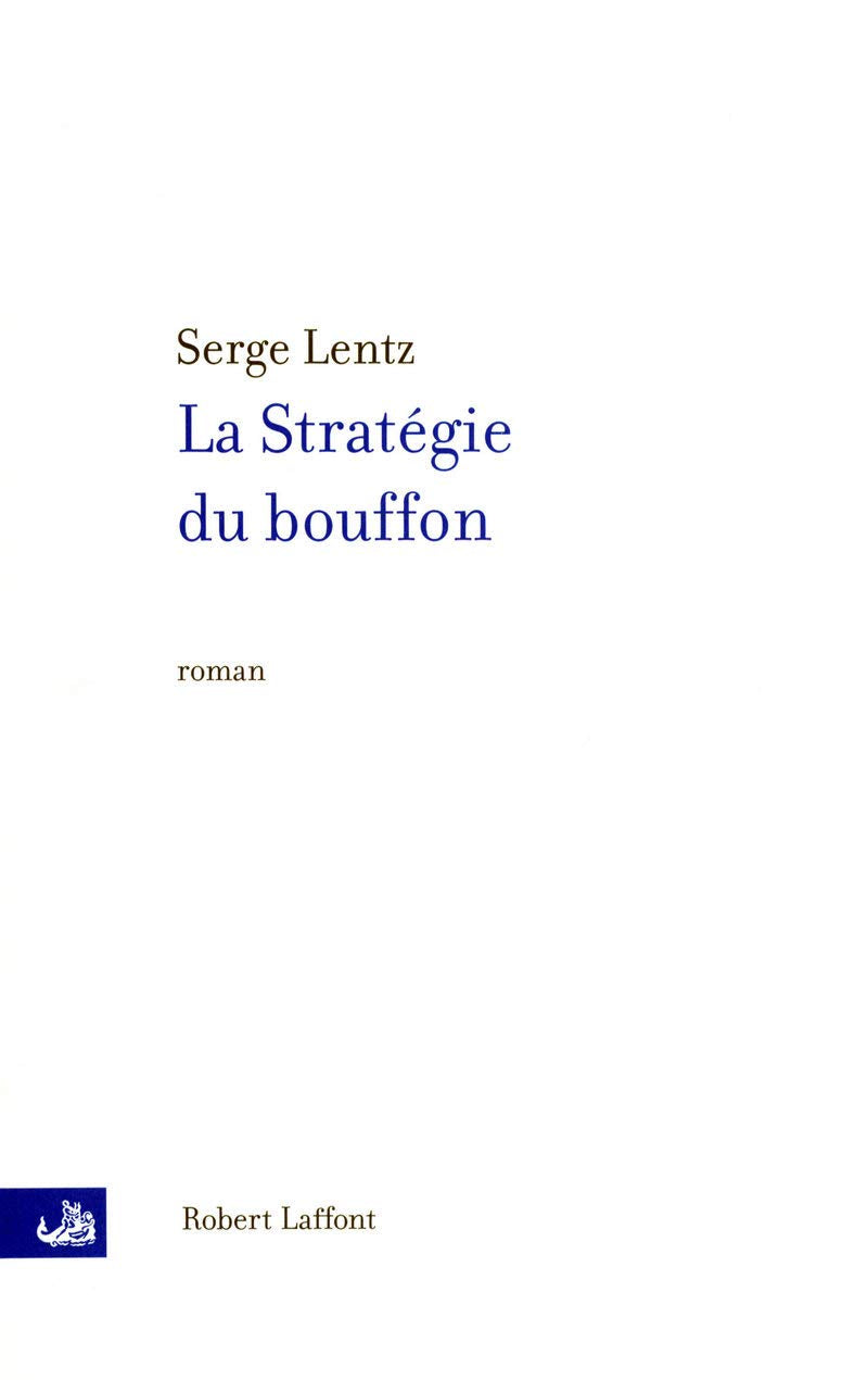 La stratégie du bouffon 9782221108994