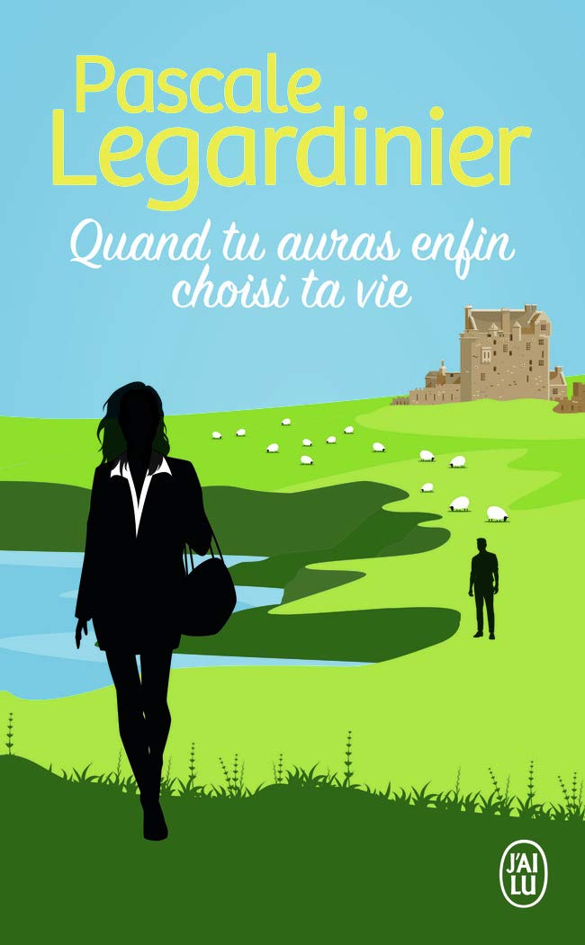 Quand tu auras enfin choisi ta vie 9782290259207