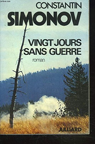 Vingt jours sans guerre