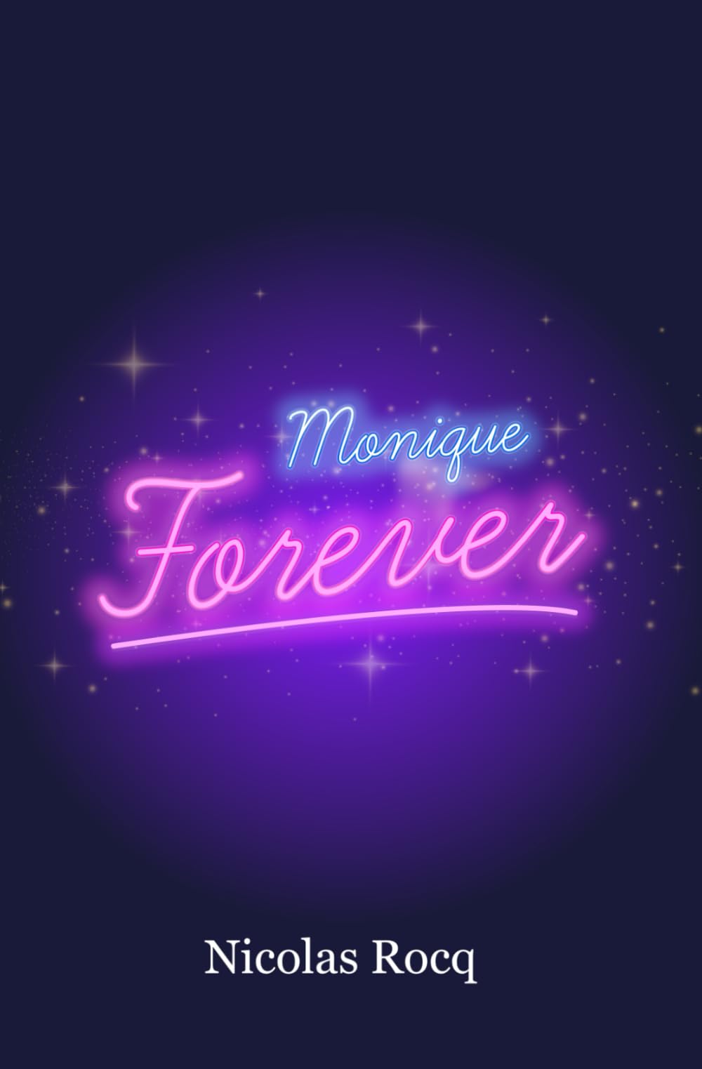 Monique Forever 9798324078256