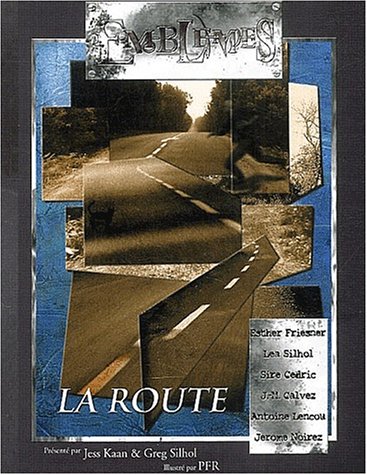 Emblèmes, N° 9 : La route 9782913939257