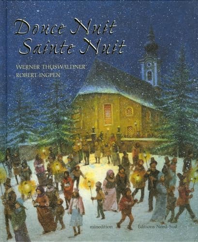 Douce Nuit Sainte Nuit: Un cantique pour le monde 9783314300165