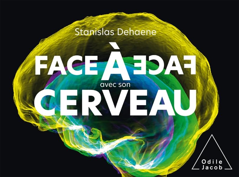 Face à face avec son cerveau 9782738157027